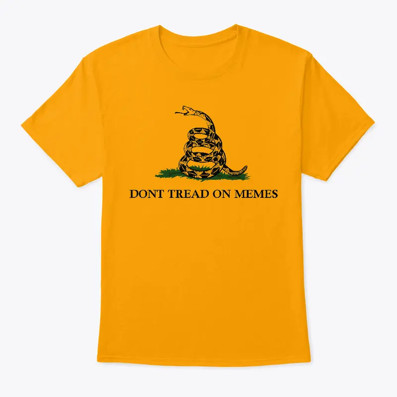 DONT TREAD ON MEMES