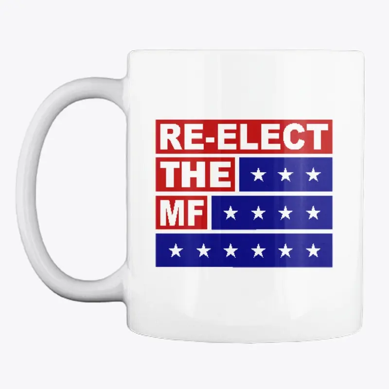 RE-ELECT THE MF